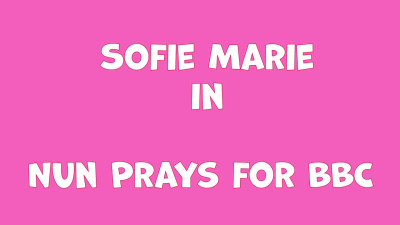 SofieMarie Prayers Cum True With Maddie Cross