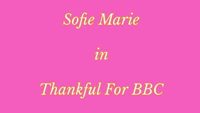 SofieMarie Thankful For BBC