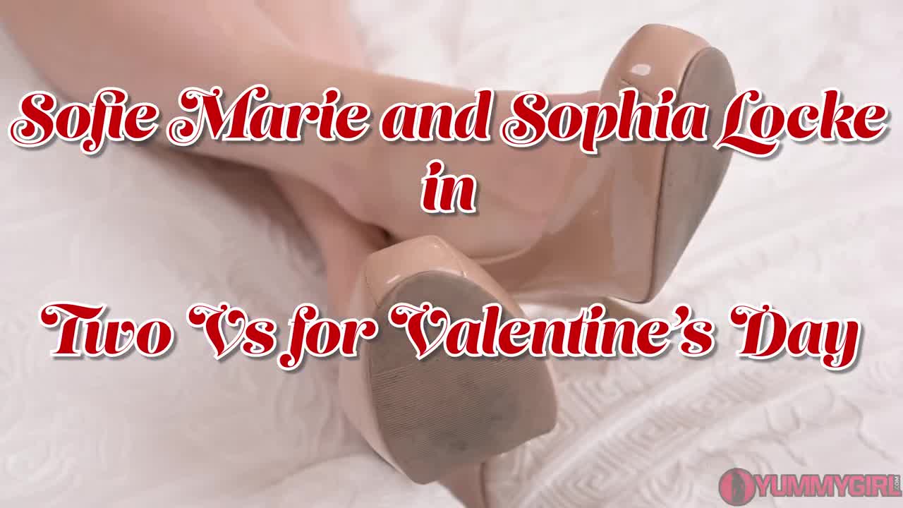 SofieMarie Two Vs For Valentines Day With Sophia Locke - Porn video | ePornXXX