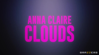 BrazzersExxtra Anna Claire Clouds Wet Fantasy