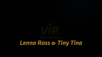 VIPissy Lenna Ross And Tiny Tina