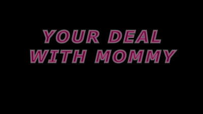 XevUnleashed Your Deal With Stepmommy