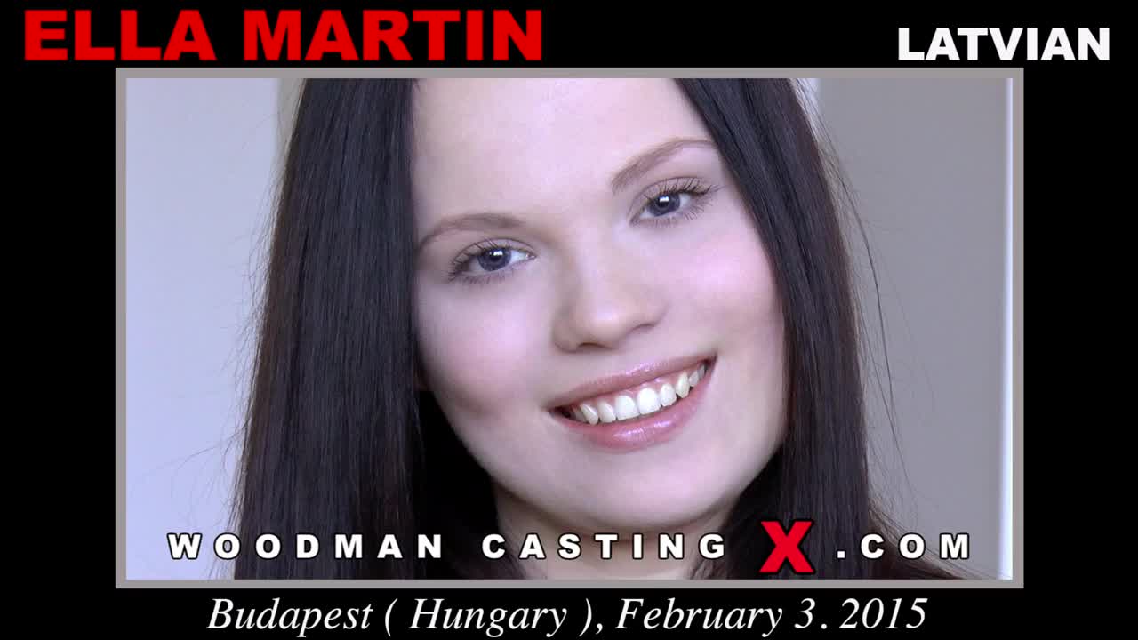 WoodmanCastingX Ella Martin Casting Hard - Porn video | ePornXXX