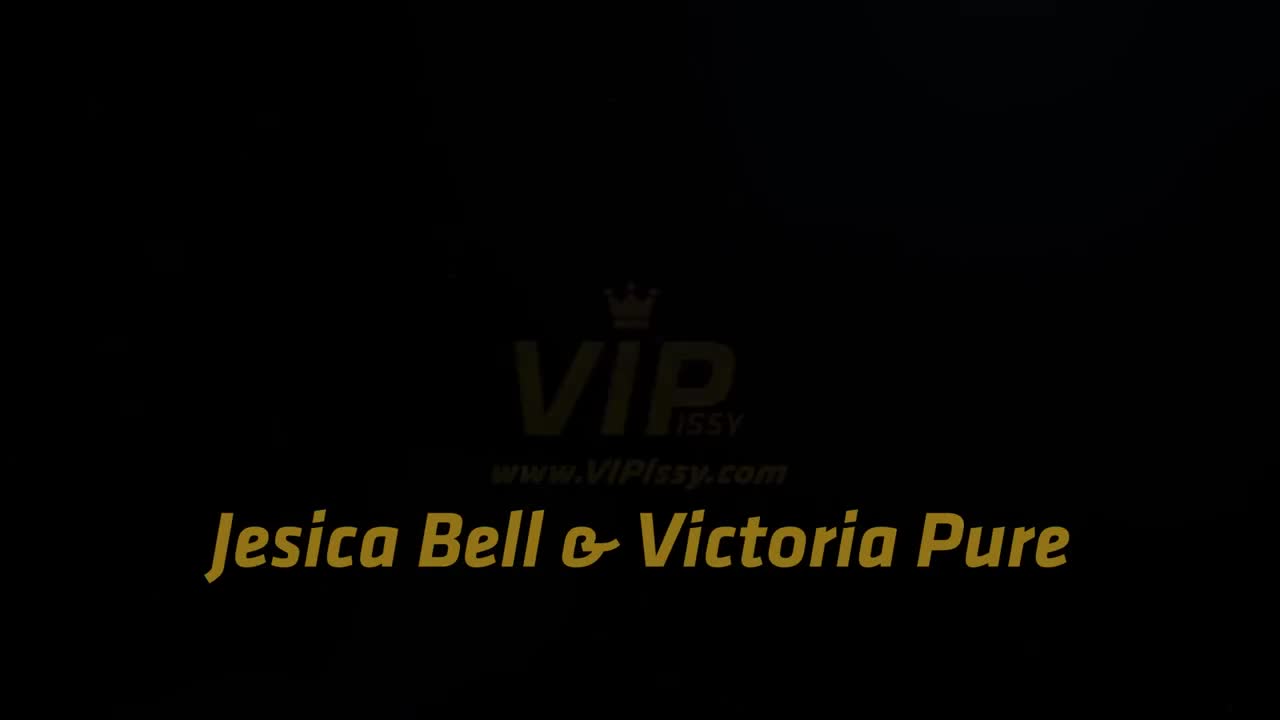 VIPissy Jesica Bell And Victoria Pure - Porn video | ePornXXX
