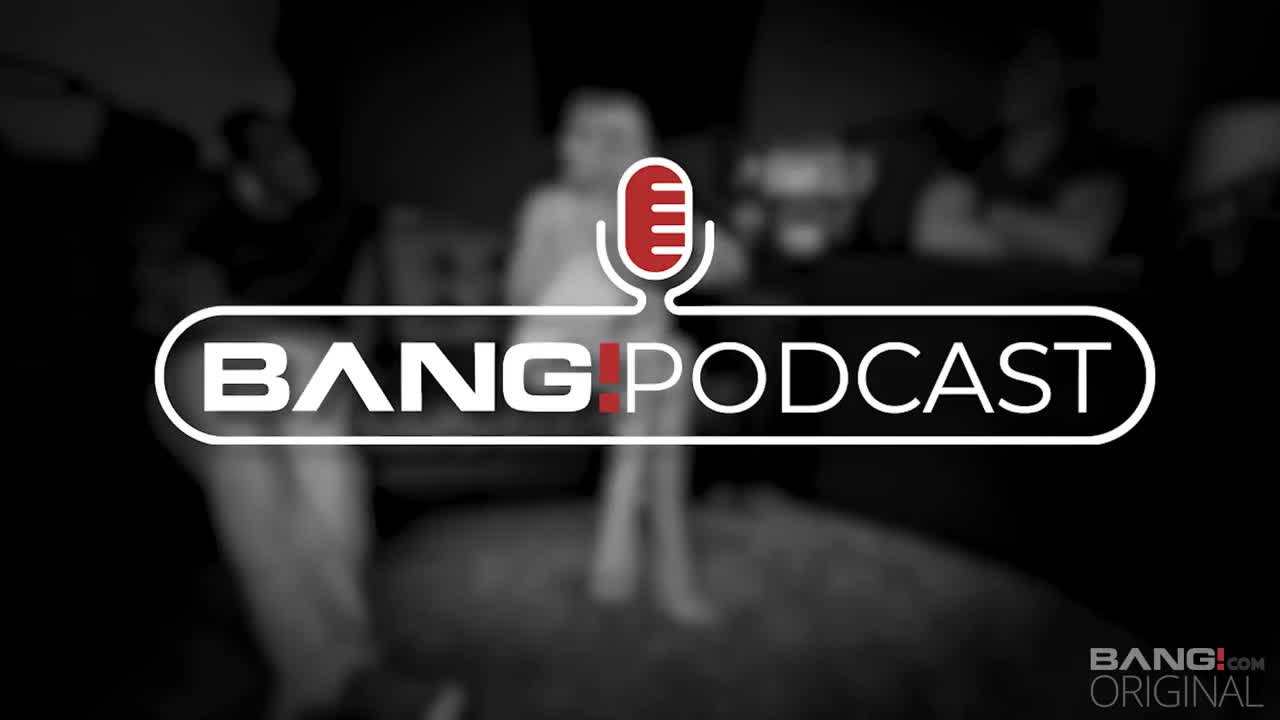 Bang Podcast Kay Lovely - Porn video | ePornXXX