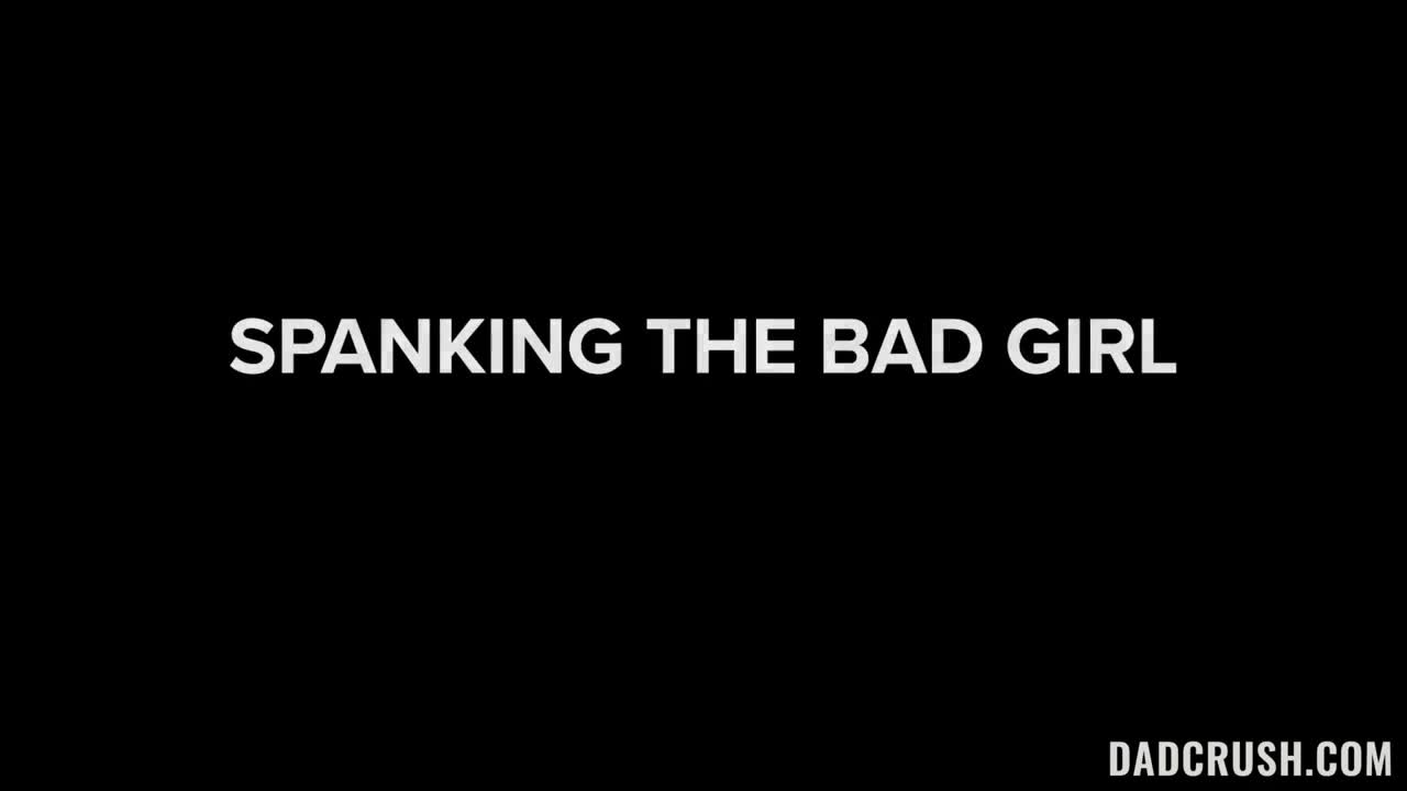 DadCrush Liz Jordan Bad Girls Get Spanked - Porn video | ePornXXX