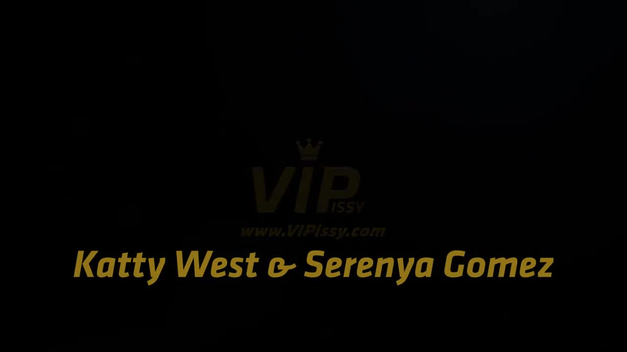 VIPissy Katty West And Serenya Gomez Soaking Wet Brunettes - Porn video | ePornXXX