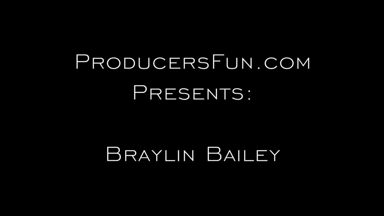 ProducersFun Braylin Bailey - Porn video | ePornXXX