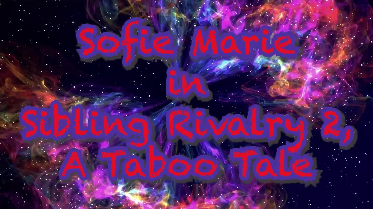 SofieMarie Sibling Rivalry A Taboo Tale Double Dip - Porn video | ePornXXX