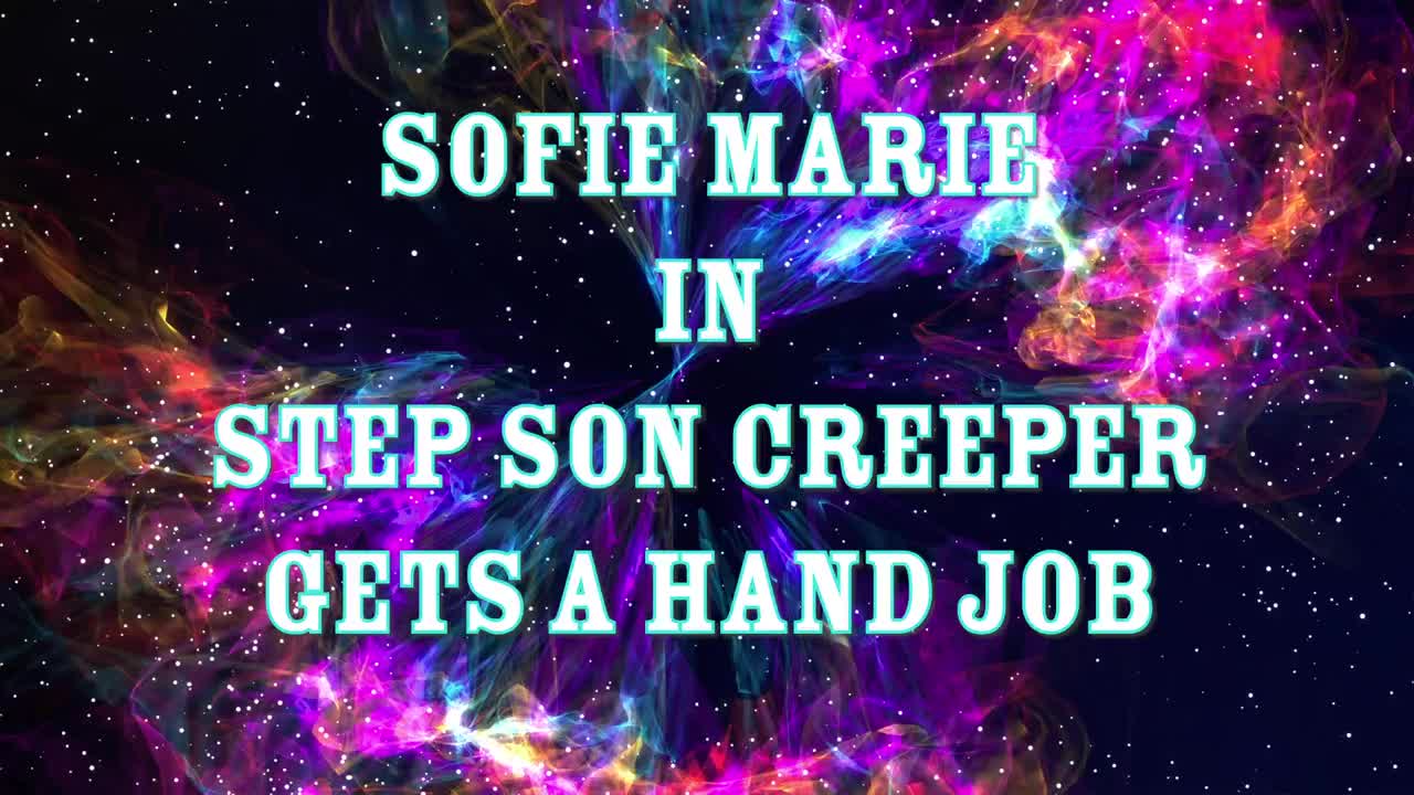 SofieMarie Young Creeper Gets Handjob - Porn video | ePornXXX