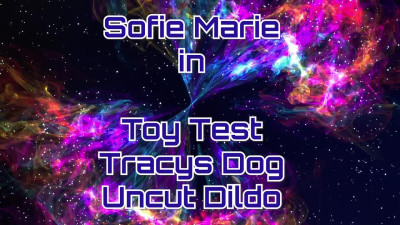 SofieMarie Uncut Dildo Toy Test