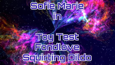 SofieMarie Sea Foam Teddy And Fondlove Dildo Toy Test