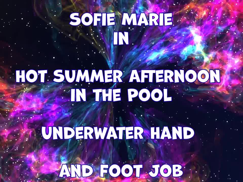 SofieMarie Hot Summer Afternoon Underwater Hand And Foot Job - Porn video | ePornXXX