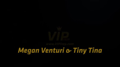 VIPissy Megan Venturi And Tiny Tina Glass Half Full