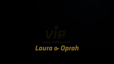 VIPissy Laura And Oprah Big Tits At Work
