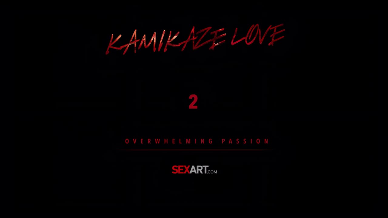 SexArt Kamikaze Love Volume Overwhelming Passion - Porn video | ePornXXX