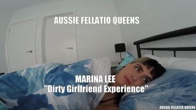 AussieFellatioQueens Marina Lee Dirty Girlfriend Experience