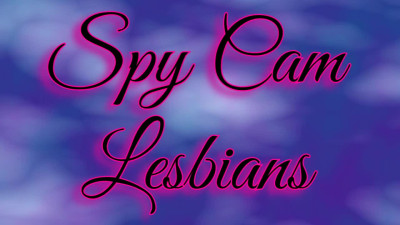SinnSage Sinn Sage And Serena Blair Spy Cam Lesbians