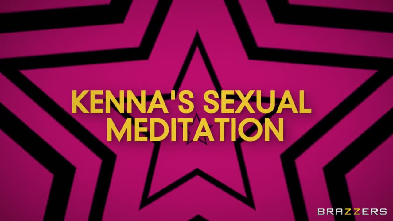 DayWithAPornstar Kenna James Kennas Sexual Meditation - Porn video | ePornXXX