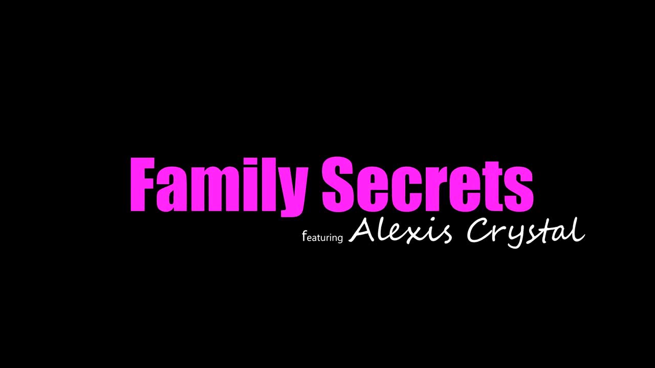 NubilesPorn Alexis Crystal Family Secrets - Porn video | ePornXXX