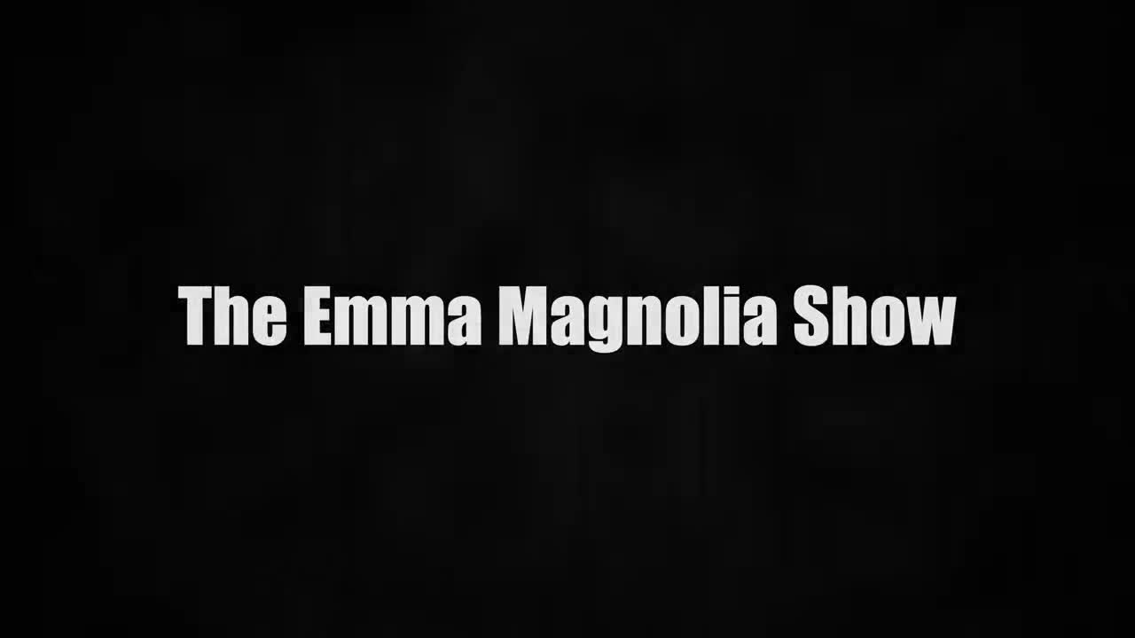 TheDickSuckers Emma Magnolia The Emma Magnolia Show - Porn video | ePornXXX