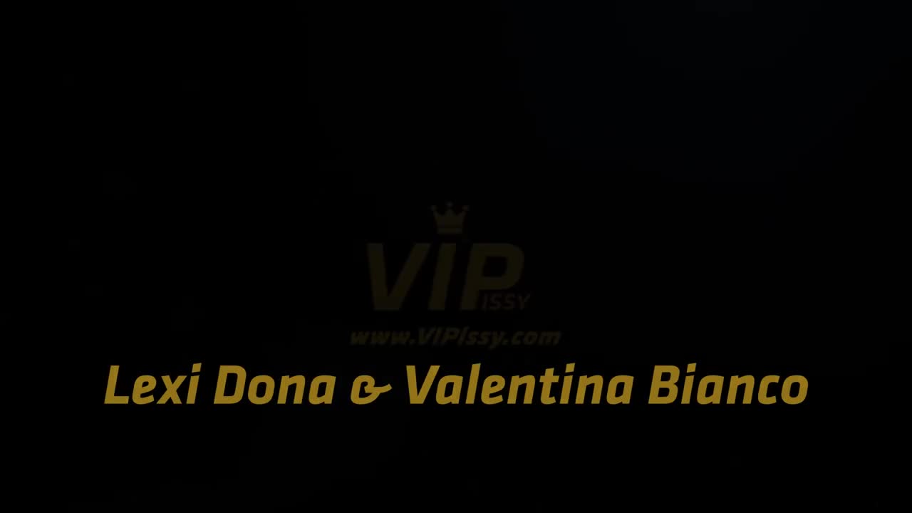 VIPissy Lexi Dona And Valentina Bianco Piss Fights - Porn video | ePornXXX