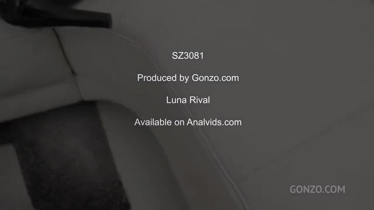 LegalPorno Luna Rival SZ - Porn video | ePornXXX