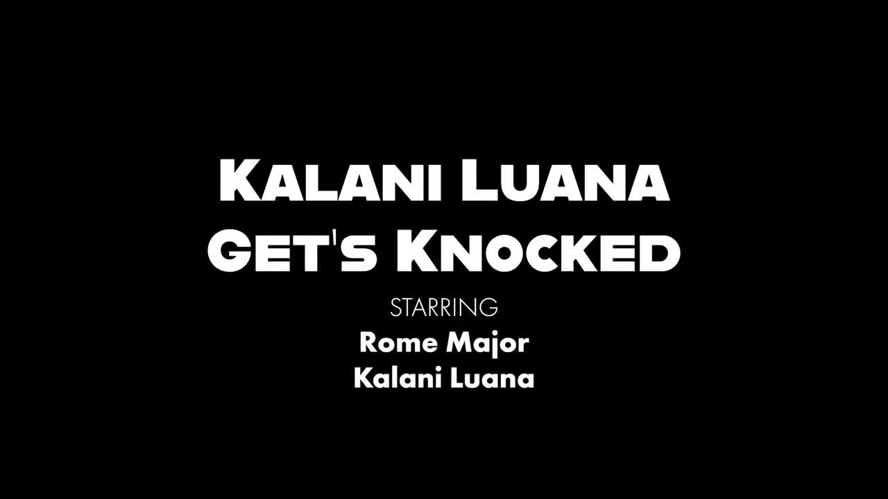RomeMajor Kalani Luana - Porn video | ePornXXX