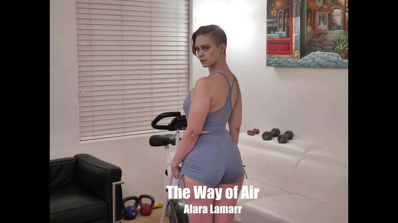 WillTile Alara Lamarr The Way Of Air - Porn video | ePornXXX